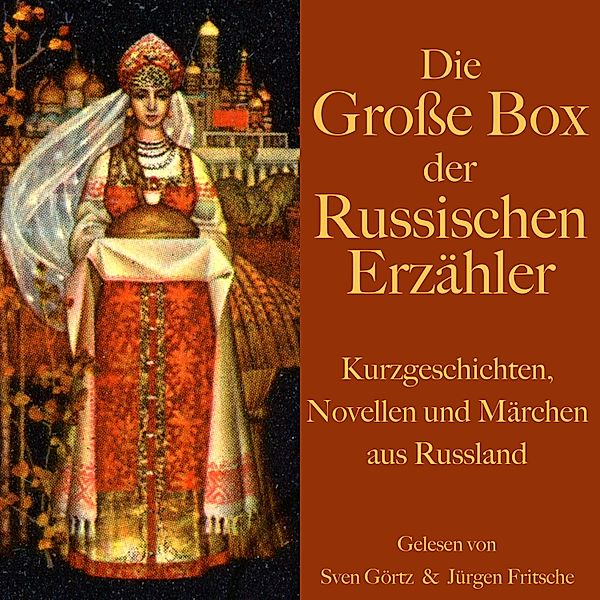 Die grosse Hörbuch Box der russischen Erzähler, Leo Tolstoi, Alexander Puschkin