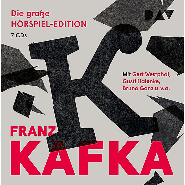 Die große Hörspiel-Edition,7 Audio-CD, Franz Kafka