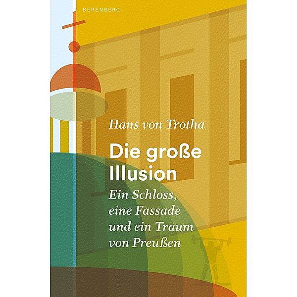 Die grosse Illusion, Hans von Trotha