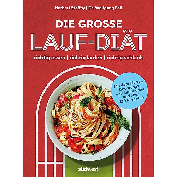 Die grosse Lauf-Diät, Herbert Steffny, Wolfgang Feil