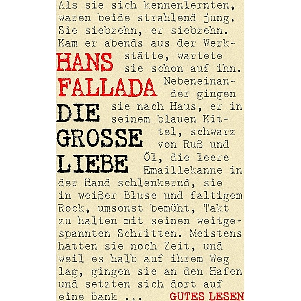 Die große Liebe, Hans Fallada