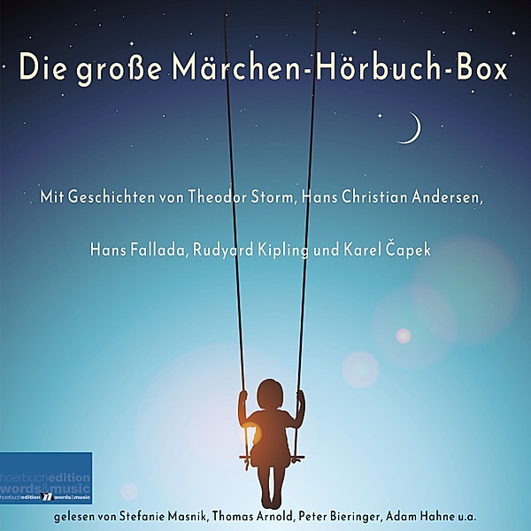 Die grosse Märchen-Hörbuch-Box, Hans Fallada, Theodor Storm, Rudyard Kipling, Hans Christian Andersen, Karel Čapek