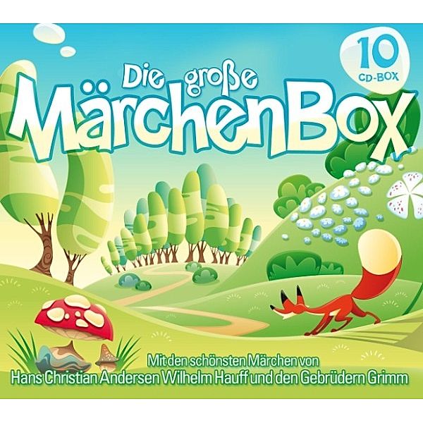 Die große MärchenBox, Wilhelm Hauff, Ludwig Bechstein, Hans Chritian Andersen