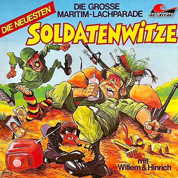 Die große Maritim-Lachparade - Die große Maritim-Lachparade, Die neuesten Soldatenwitze, Willem und Hinrich