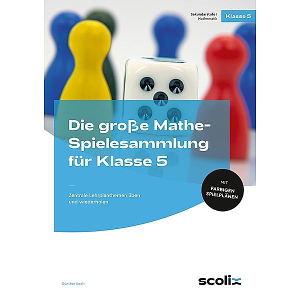 Die große Mathe-Spielesammlung für Klasse 5, m. 1 Beilage, Günther Koch