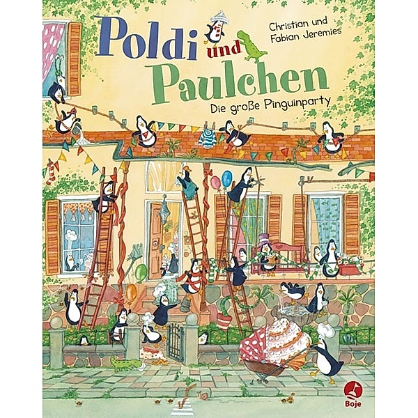 Die grosse Pinguinparty / Poldi und Paulchen Bd.1, Christian Jeremies, Fabian Jeremies