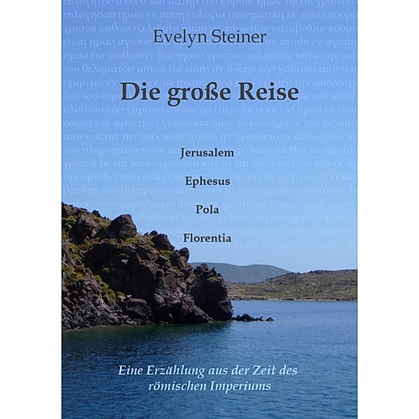 Die große Reise, Evelyn Steiner