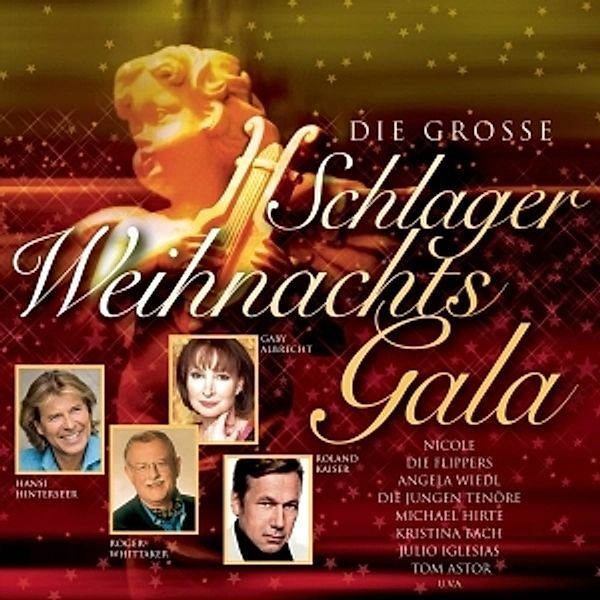 Die große Schlager Weihnachtsgala, Diverse Interpreten