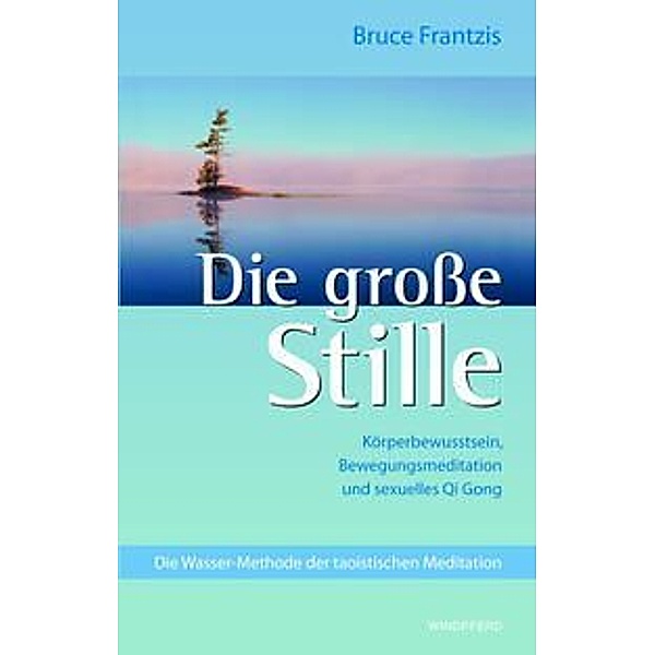 Die grosse Stille, Bruce Frantzis