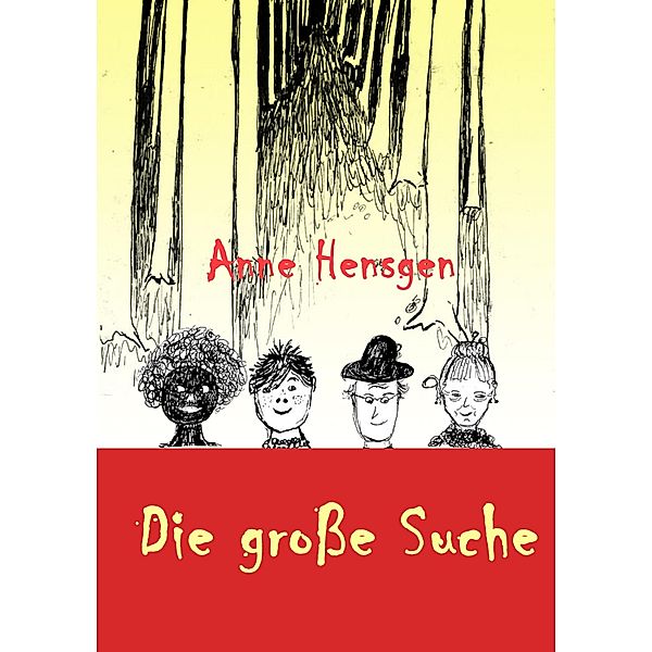 Die große Suche, Anne Hensgen