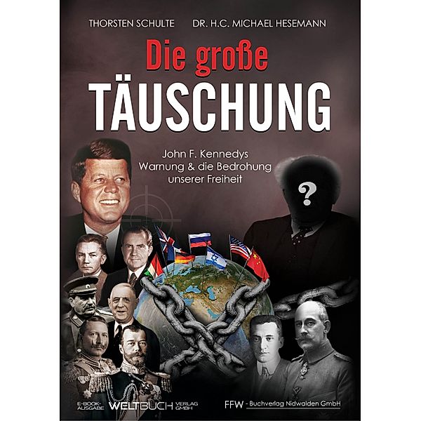 Die große Täuschung, Thorsten Schulte, h. c. Michael Hesemann