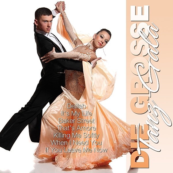 Die Große Tanz-Gala (2 CDs), Diverse Interpreten