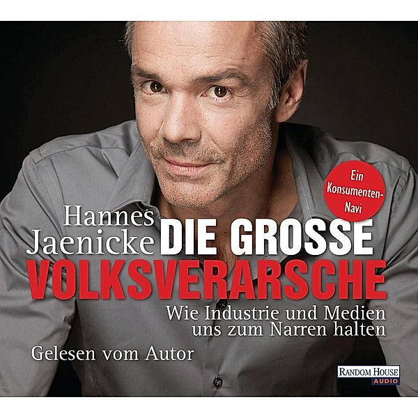 Die große Volksverarsche, Hannes Jaenicke