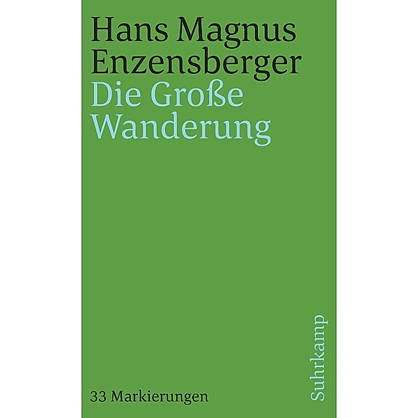 Die Grosse Wanderung, Hans Magnus Enzensberger
