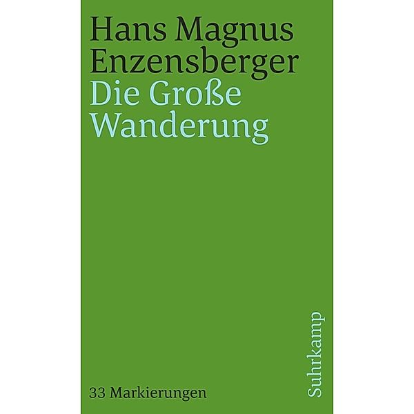 Die Große Wanderung, Hans Magnus Enzensberger