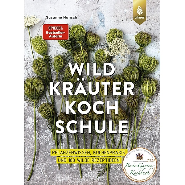 Die große Wildkräuter-Kochschule, Susanne Hansch