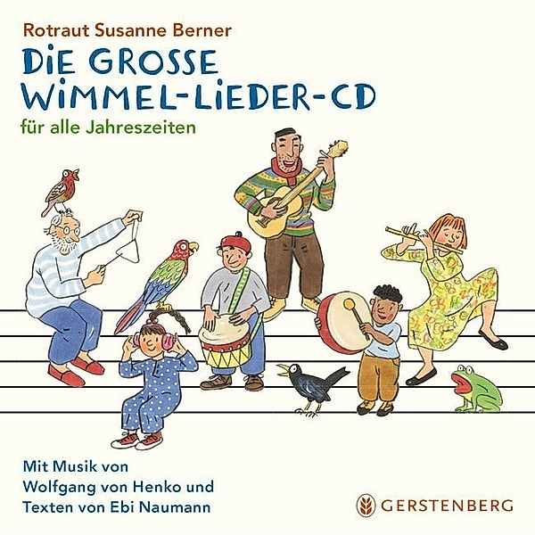 Die grosse Wimmel-Lieder-CD,Audio-CD, Rotraut Susanne Berner