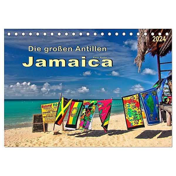 Die großen Antillen - Jamaica (Tischkalender 2024 DIN A5 quer), CALVENDO Monatskalender, Peter Roder