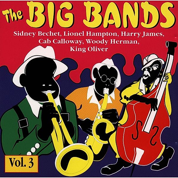 Die Grossen Bigbands Vol. 3, Calloway, Hampton, Bechet