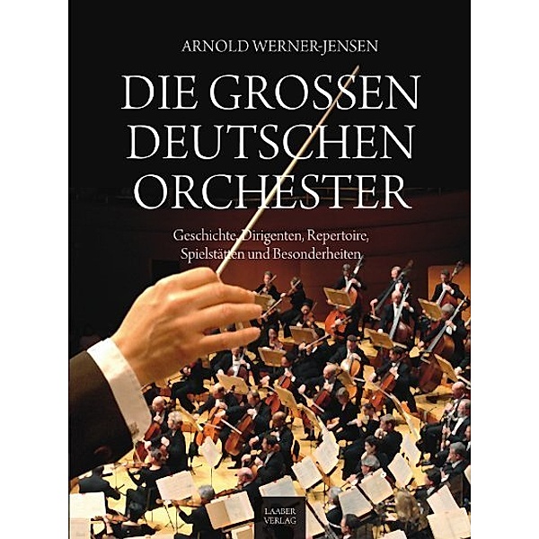 Die grossen deutschen Orchester, Arnold Werner-Jensen