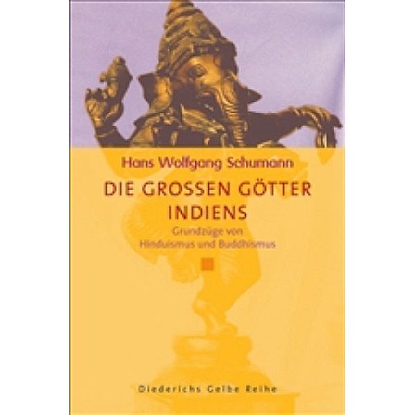 Die großen Götter Indiens, Hans Wolfgang Schumann