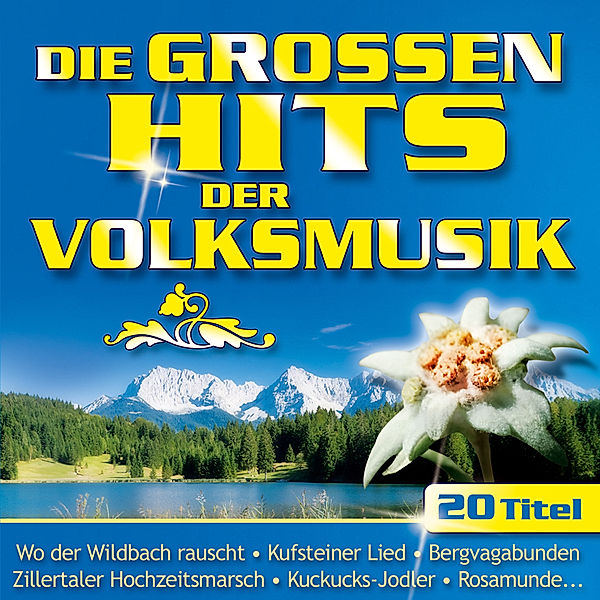 Die Grossen Hits Der Volksmusi, Various