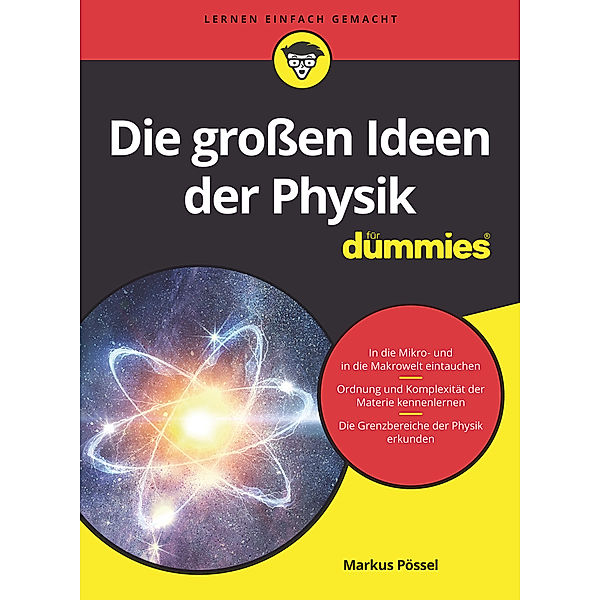 Die großen Ideen der Physik für Dummies, Markus Pössel