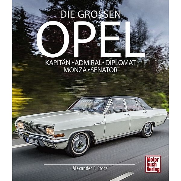 Die großen Opel, Alexander Franc Storz