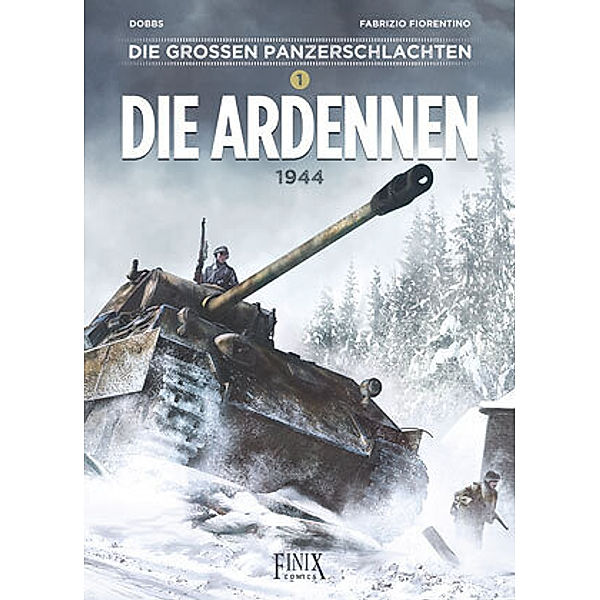 Die großen Panzerschlachten / Die Ardennen 1944, Dobbs, Fabrizio Fiorentino