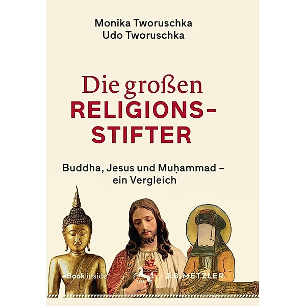 Die grossen Religionsstifter, Monika Tworuschka, Udo Tworuschka