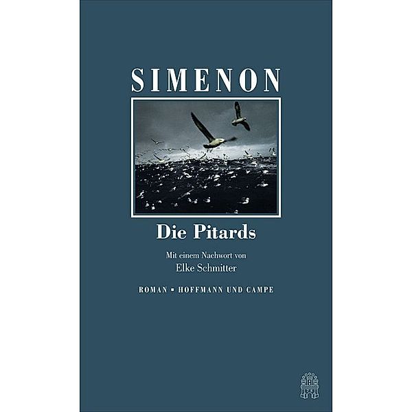 Die großen Romane / Band 12 / Die Pitards, Georges Simenon