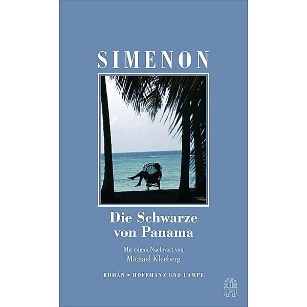 Die großen Romane / Band 14 / Die Schwarze von Panama, Georges Simenon