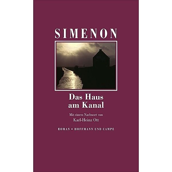 Die großen Romane / Band 5 / Das Haus am Kanal, Georges Simenon