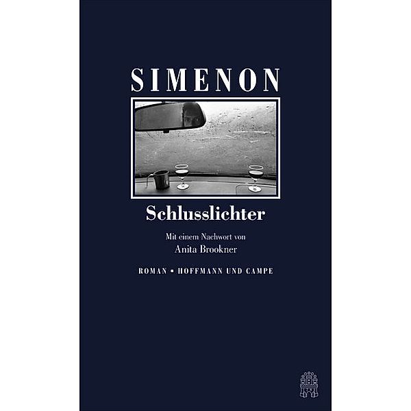 Die großen Romane / Band 79 / Schlusslichter, Georges Simenon