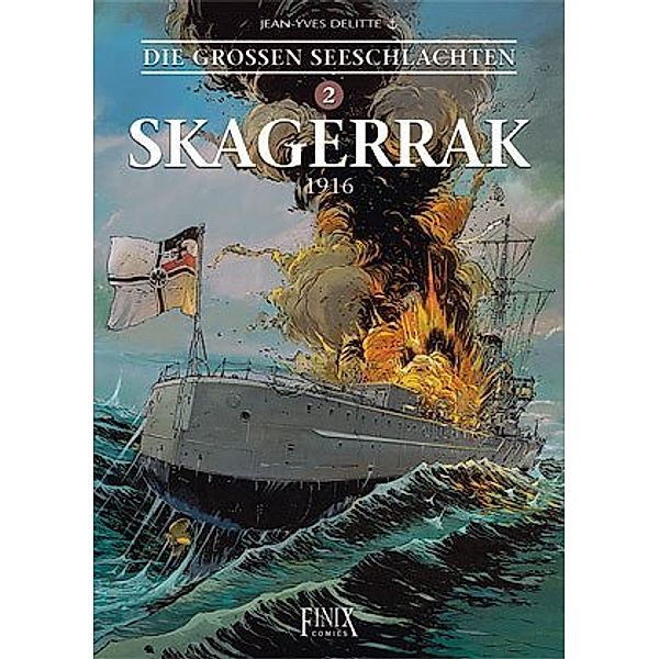Die Großen Seeschlachten, Skagerrak, Jean-Yves Delitte