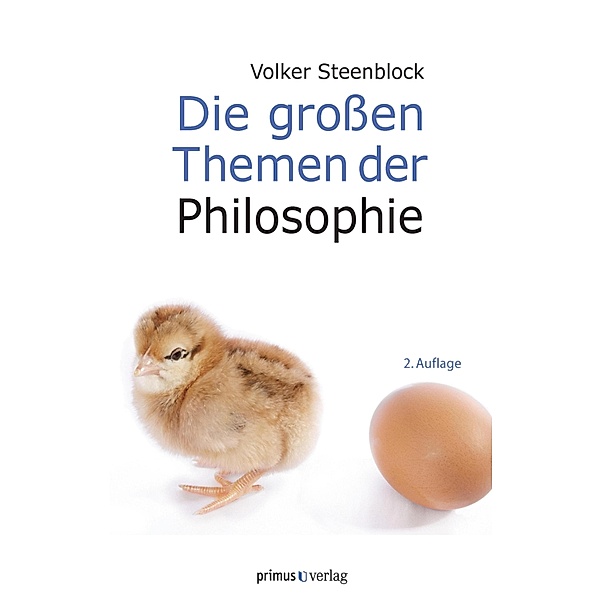 Die großen Themen der Philosophie, Volker Steenblock