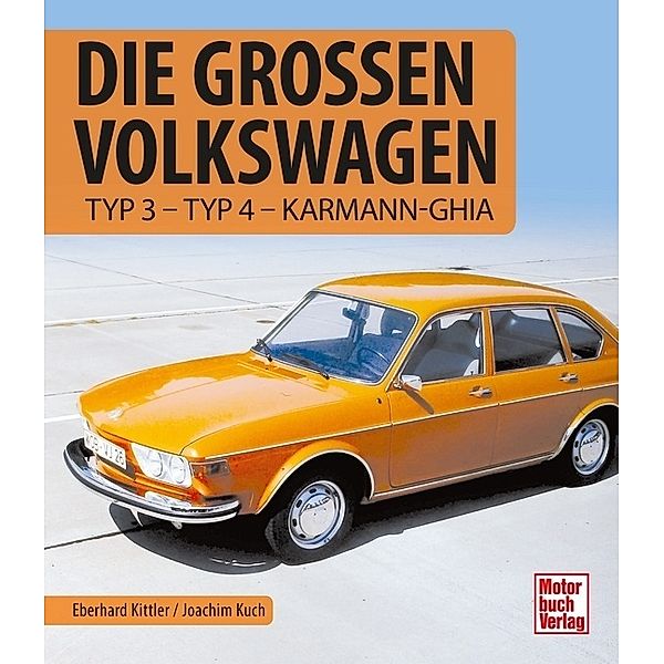 Die großen Volkswagen, Joachim Kuch, Eberhard Kittler