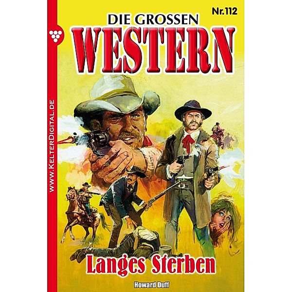 Die großen Western 112 / Die großen Western Bd.112, Howard Duff