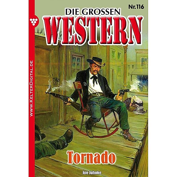 Die großen Western 116 / Die großen Western Bd.116, Frank Callahan