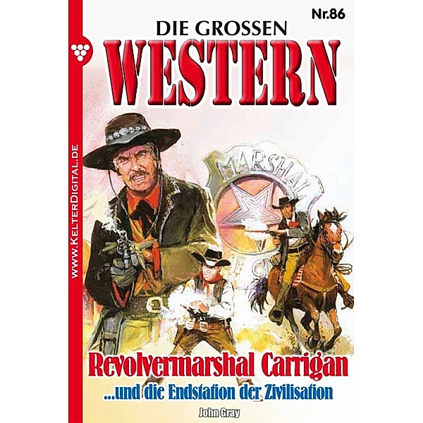 Die großen Western: Die großen Western 86, John Gray