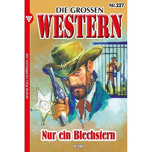 Die großen Western / Die großen Western Bd.227, Howard Duff