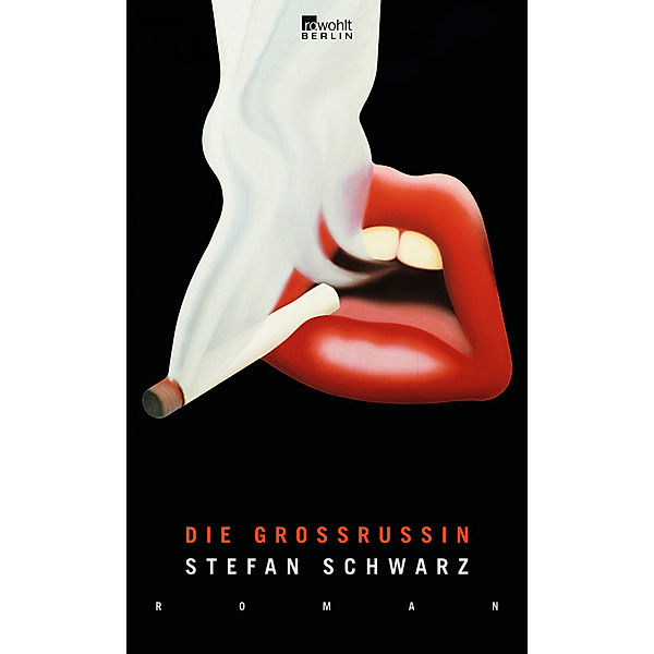 Die Großrussin, Stefan Schwarz