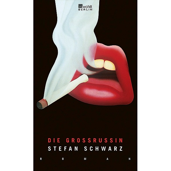 Die Grossrussin, Stefan Schwarz
