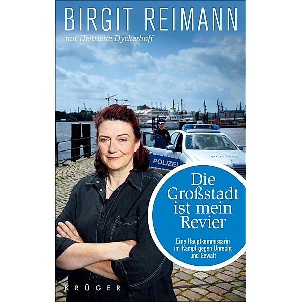 Die Grossstadt ist mein Revier, Birgit Reimann, Henriette Dyckerhoff