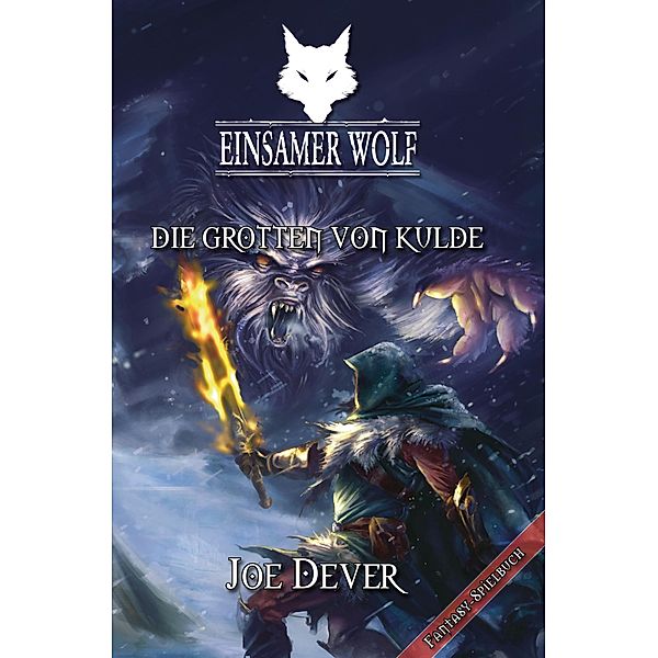 Die Grotten von Kulde / Einsamer Wolf Bd.3, Joe Dever