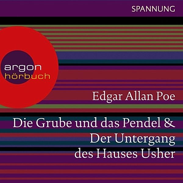 Die Grube und das Pendel / Der Untergang des Hauses Usher, Edgar Allan Poe