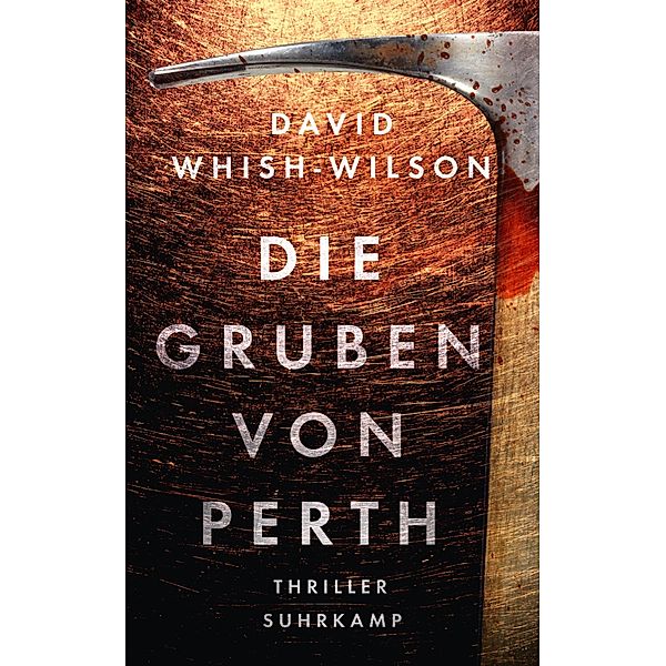 Die Gruben von Perth / Frank Swann Bd.2, David Whish-Wilson