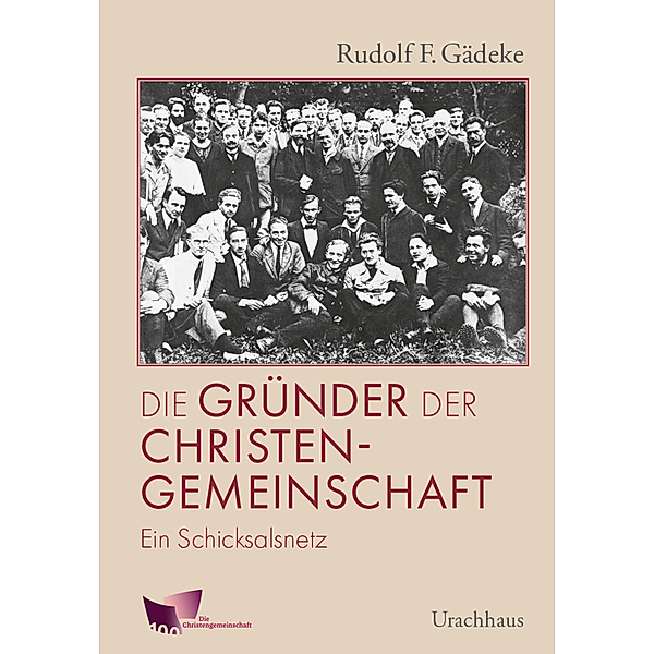 Die Gründer der Christengemeinschaft, Rudolf Gädeke