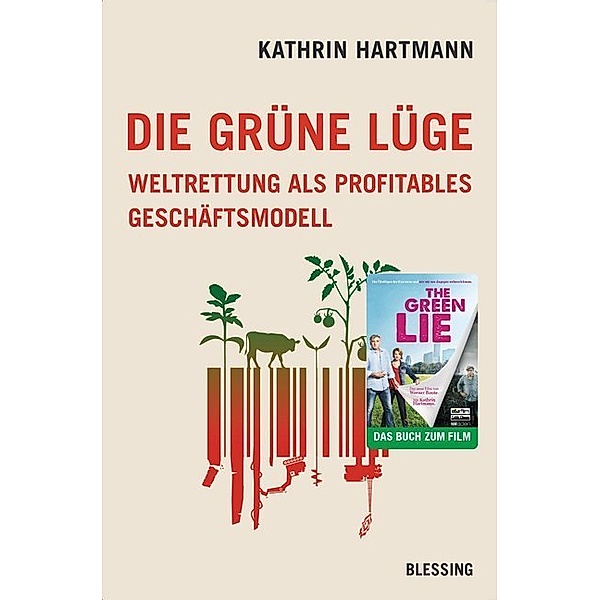 Die grüne Lüge, Kathrin Hartmann
