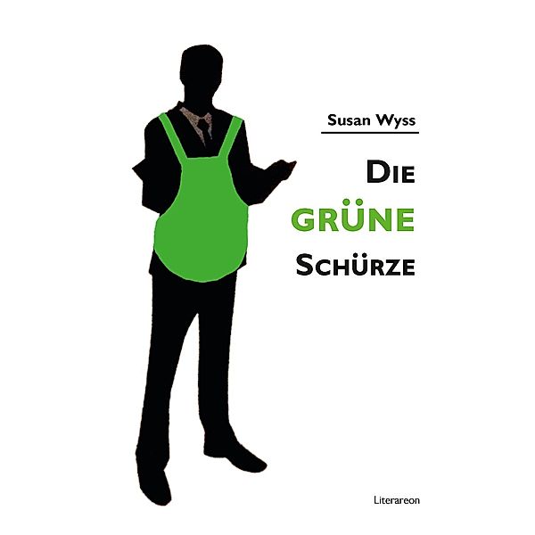 Die grüne Schürze, Susan Wyss